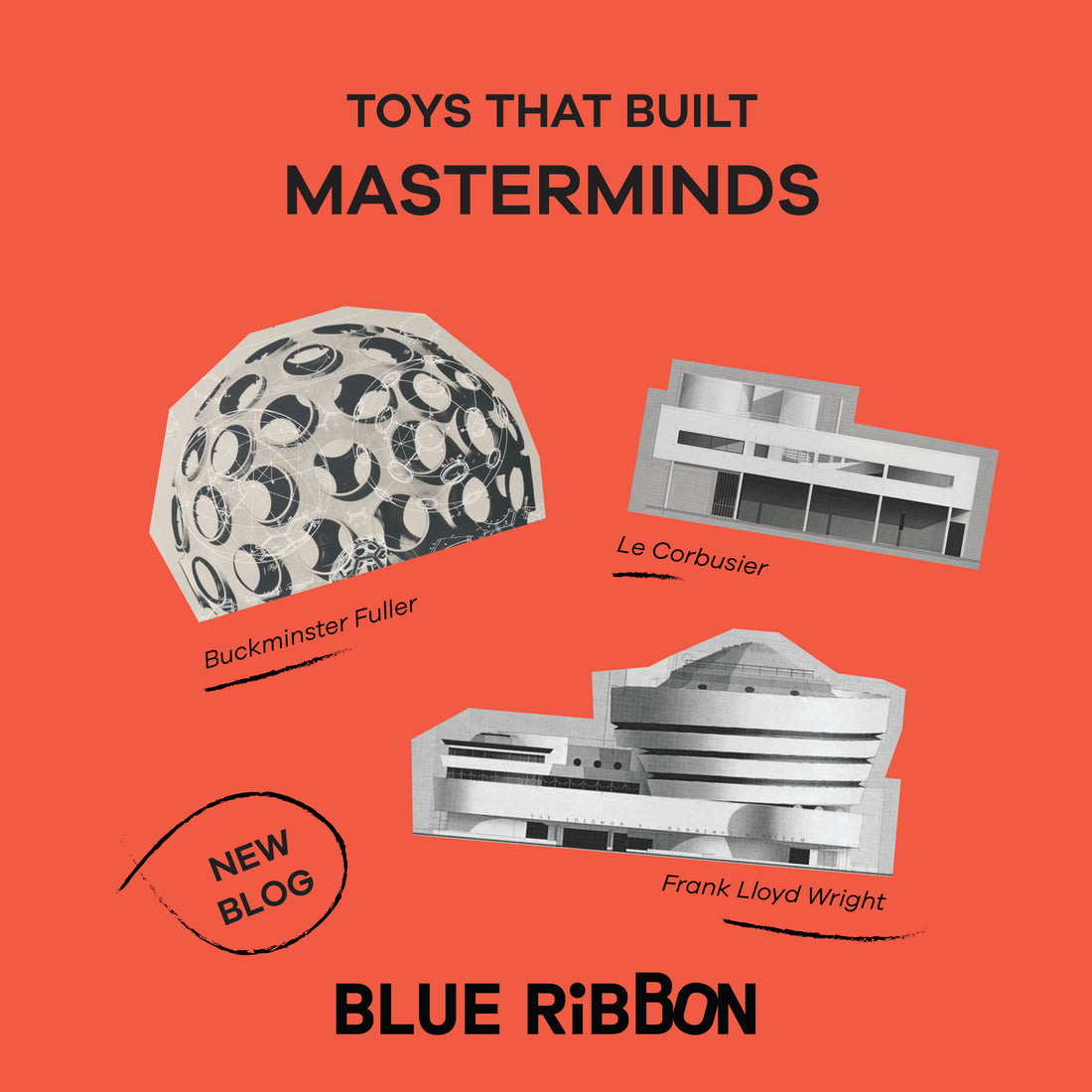 3 ของเล่นไม้ได้รับแรงบันดาลใจมาจากนักคิด นักประดิษฐ์ และสถาปนิกในตำนาน Frank Lloyd Wright, Buck Minster Fuller, Le Corbusier